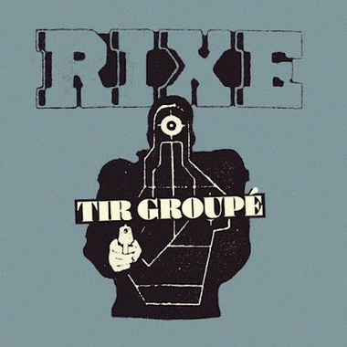 Rixe : Tir Groupé